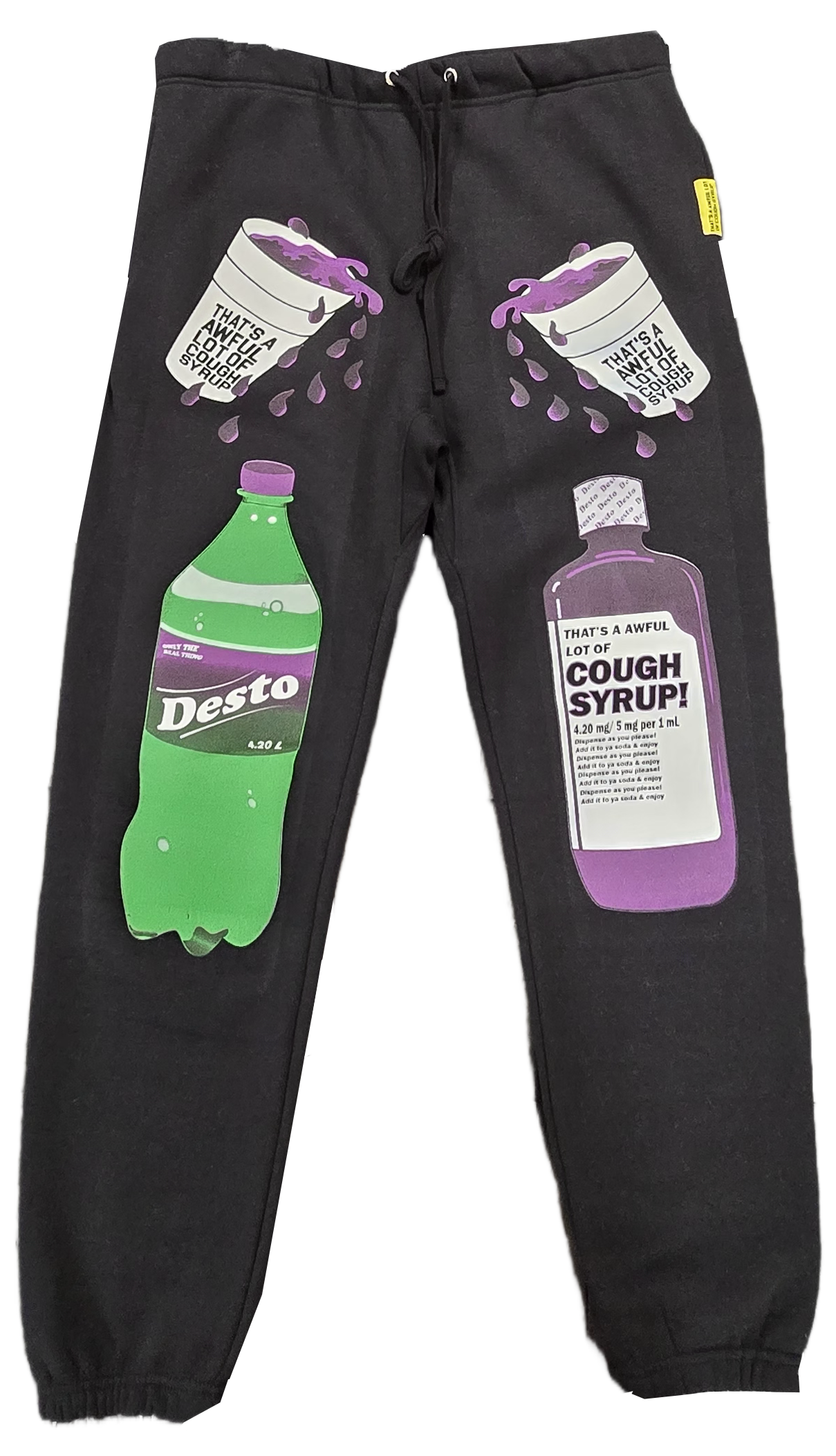 That's A Awful Lot Of Cough Syrup Sweatpants